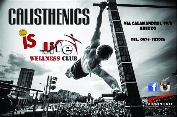 INAUGURAZIONE CALISTHENICS 3 OTTOBRE ORE 17.00 PALESTRA LIFE AREZZO