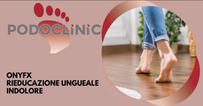 podoclinic offerta trattamento podologico rieducazione ungueale indolore roma