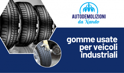 vendita gomme usate per veicoli industriali a bricherasio