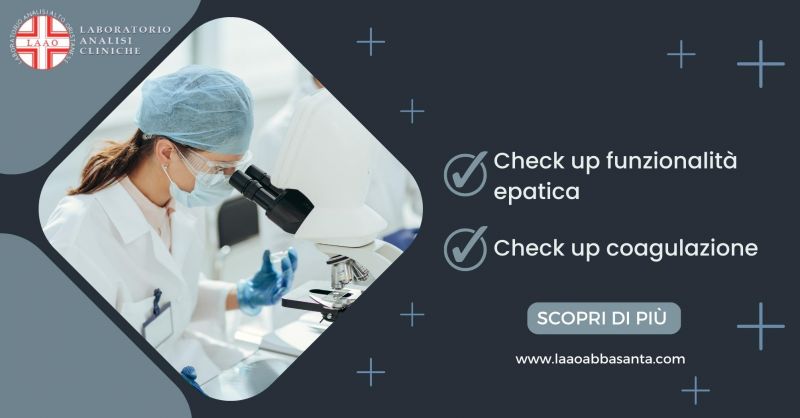 Check up funzionalita epatica e coagulazione