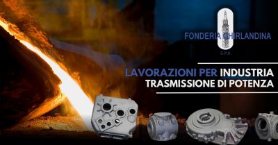 occasione trova fonderia che produce per industria trasmissione di potenza