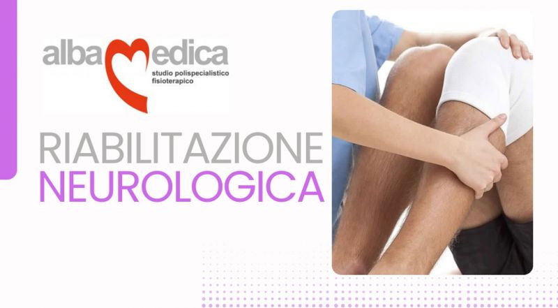 Riabilitazione neurologica a Castel Gandolfo