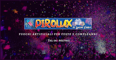 pirolux offerta fuochi artificiali per compleanni rocca priora