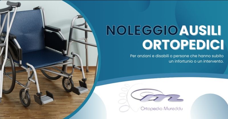 Noleggio ausili ortopedici per anziani e disabili