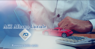 aci albano laziale offerta servizio assistenza bolli auto rocca priora