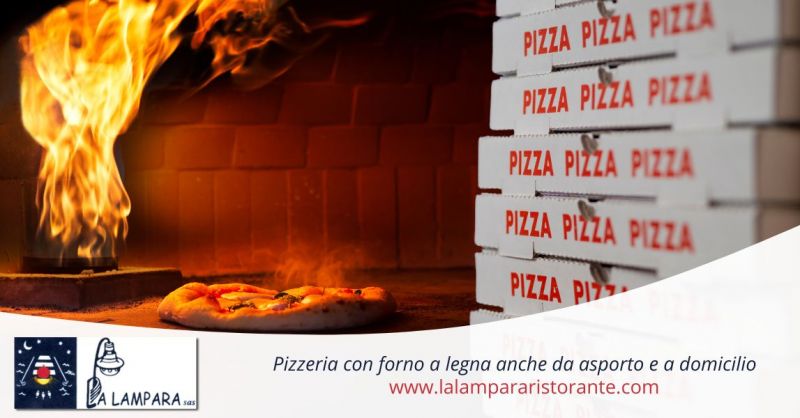 pizzeria con forno a legna anche da asporto e a domicilio