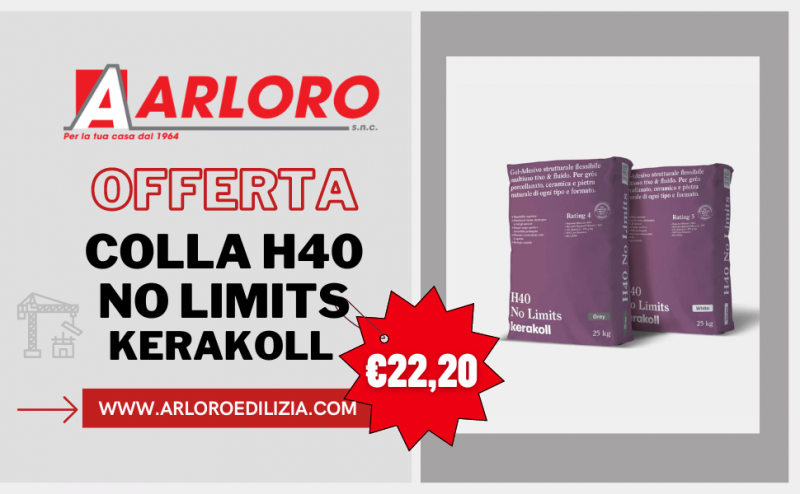 offerta colla h40 no limits kerakoll orsogna