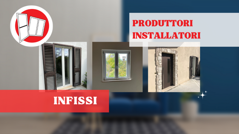 Produttori e installatori di infissi a Frosinone