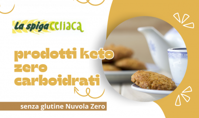 prodotti keto zero carboidrati senza glutine nuvola zero