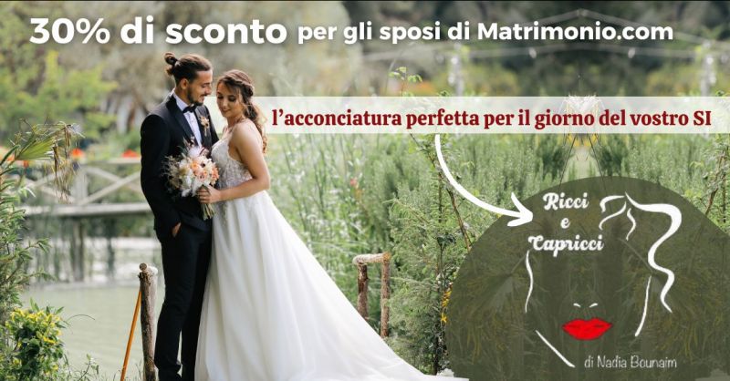 pacchetto sposi capelli per matrimonio