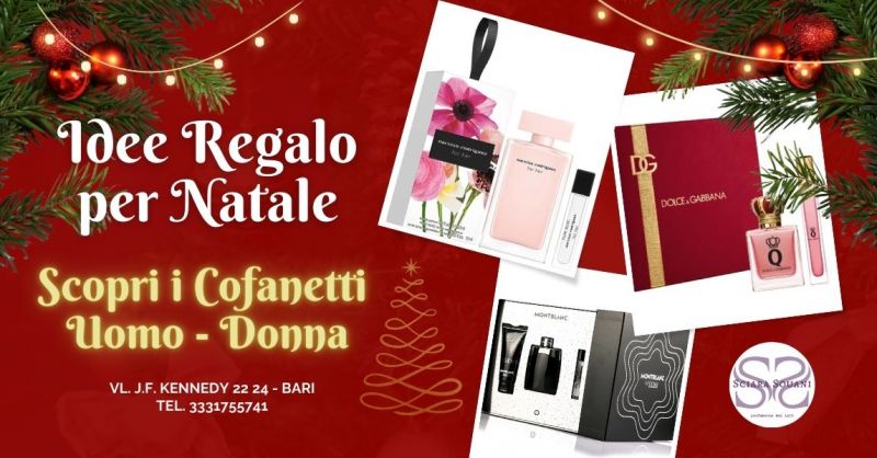 Cofanetti profumo uomo donna come idee regalo