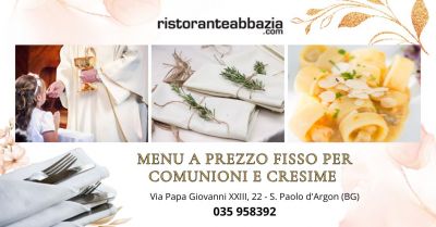 ristorante per comunioni e cresime con menu a prezzo fisso